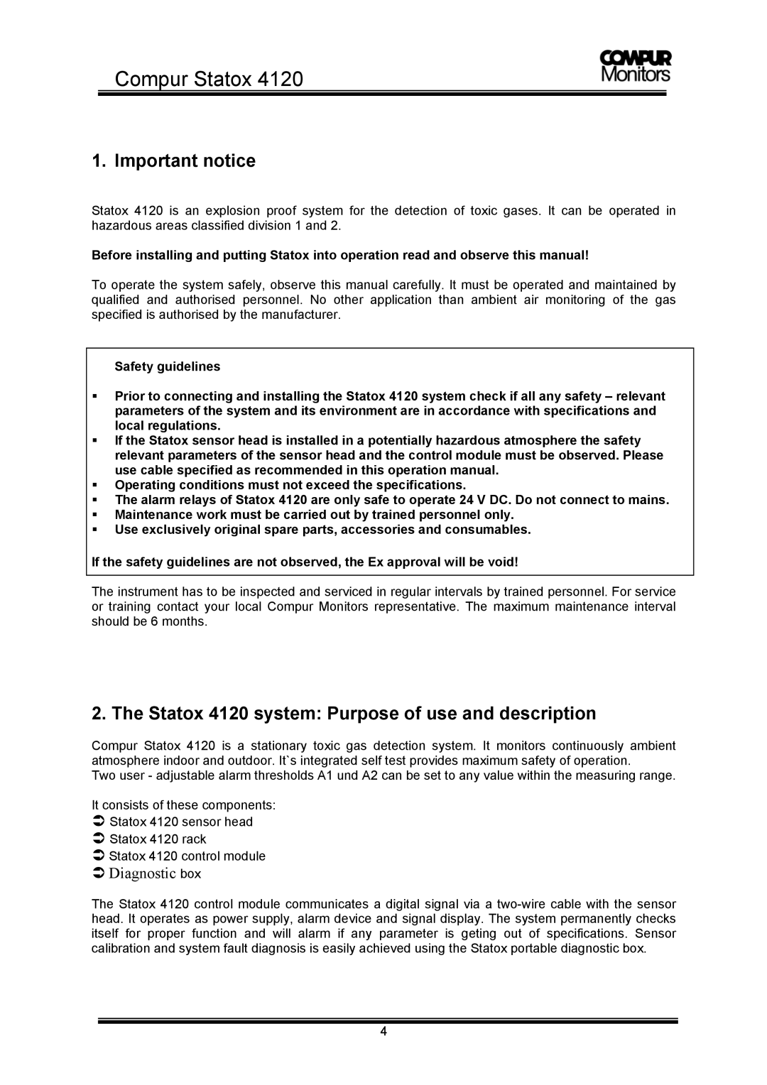 Compur operation manual Important notice, Statox 4120 system Purpose of use and description 