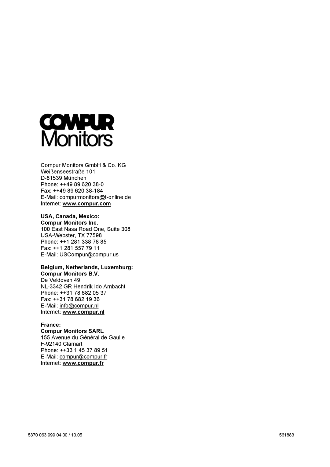 Compur 501 IR manual USA, Canada, Mexico Compur Monitors Inc, Belgium, Netherlands, Luxemburg Compur Monitors B.V 