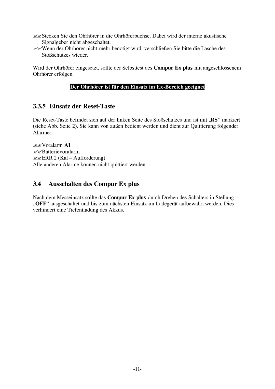 Compur Gas Detector manual Einsatz der Reset-Taste, Ausschalten des Compur Ex plus 