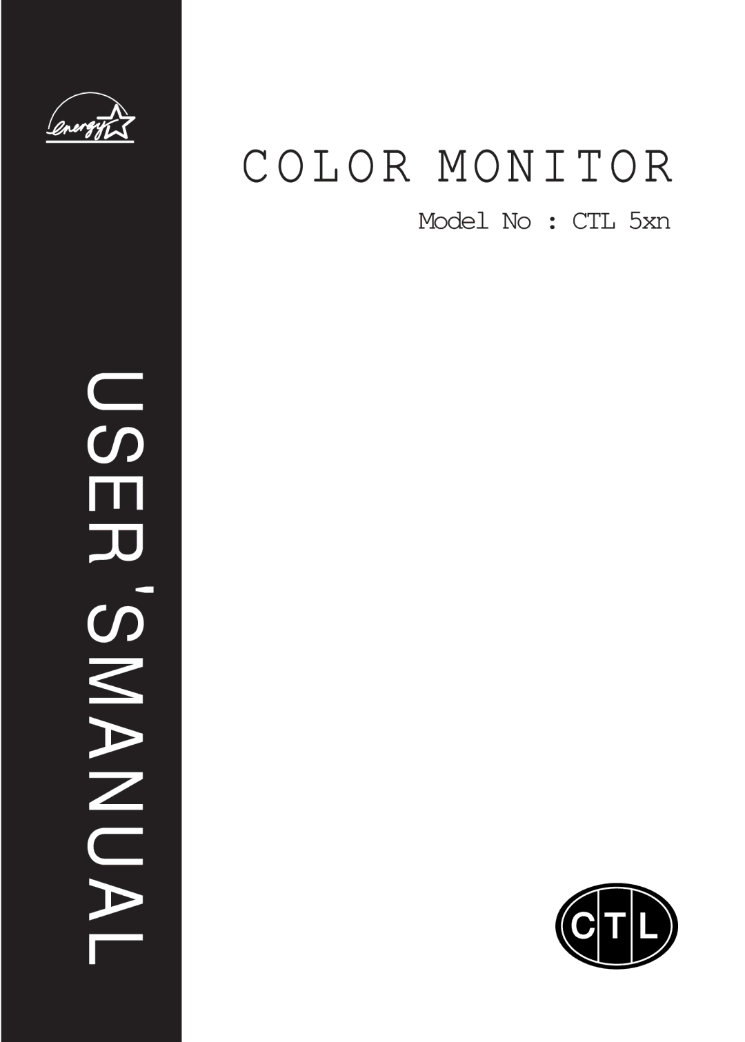 Computer Tech Link CTL 5xn user manual User Smanual 