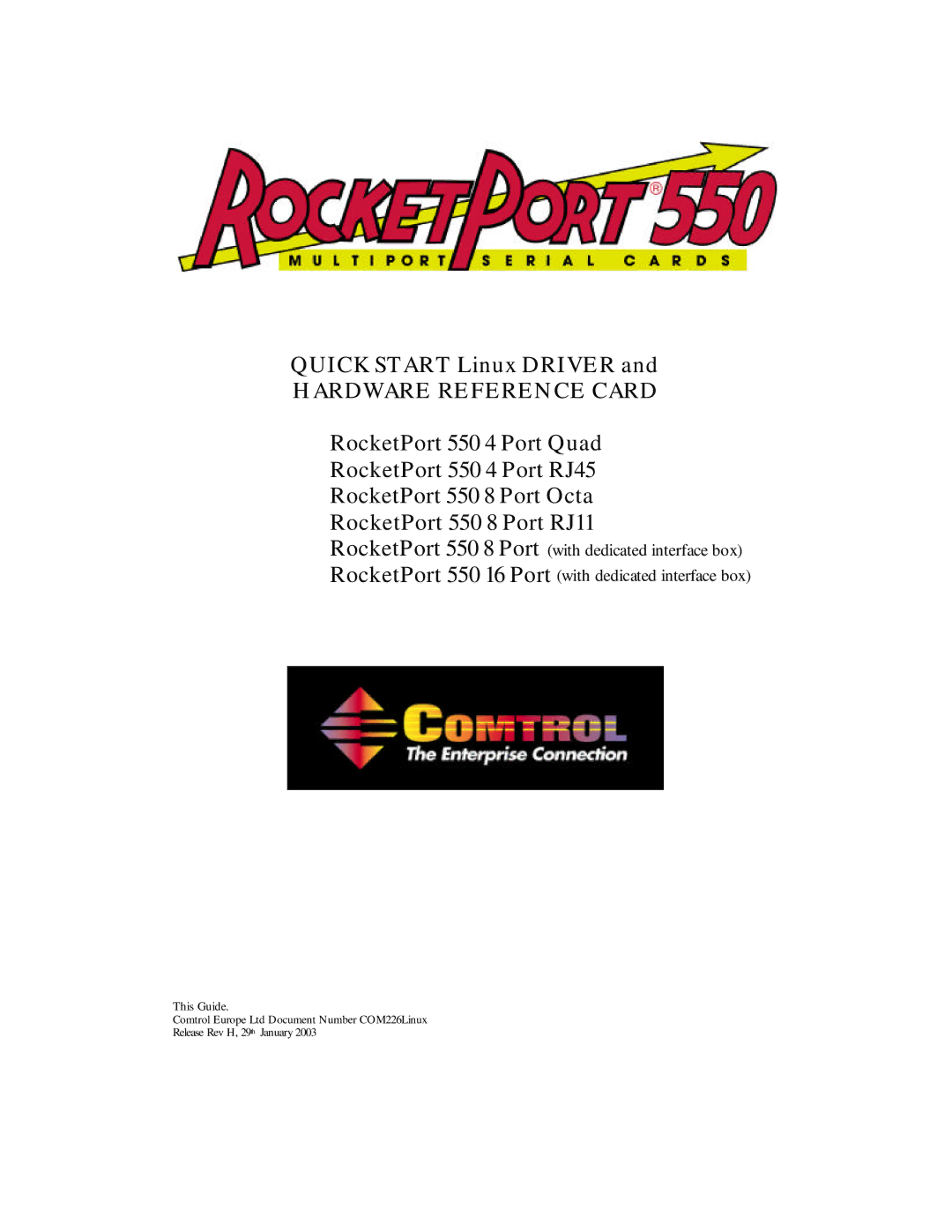 Comtrol 550 quick start Quick Start Linux Driver, Hardware Reference Card 