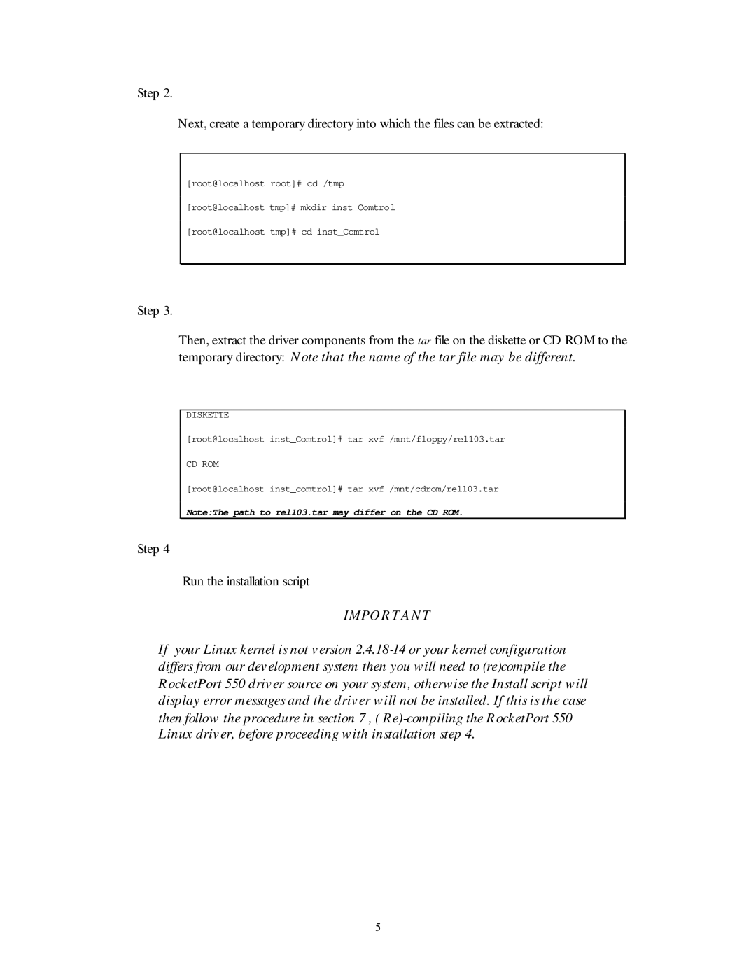 Comtrol 550 quick start Step Run the installation script 