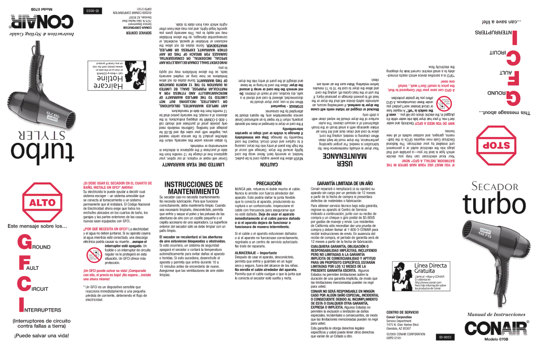 Conair 070B operating instructions Warranty Year ONE Limited, Centro DE Servicio 