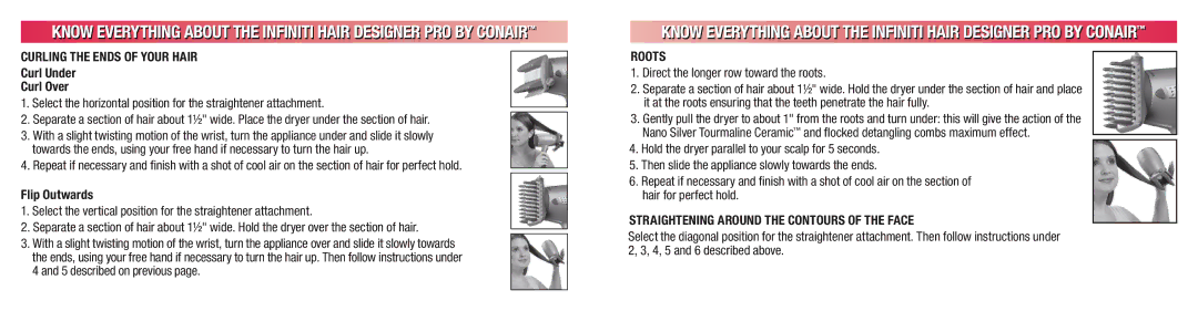 Conair 224 manual Roots Direct the longer row toward the roots 