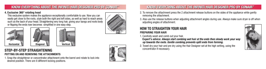 Conair 224 manual HOW to Straighten Your Hair, Exclusive 360 rotating head, Putting on and Removing the attachments 