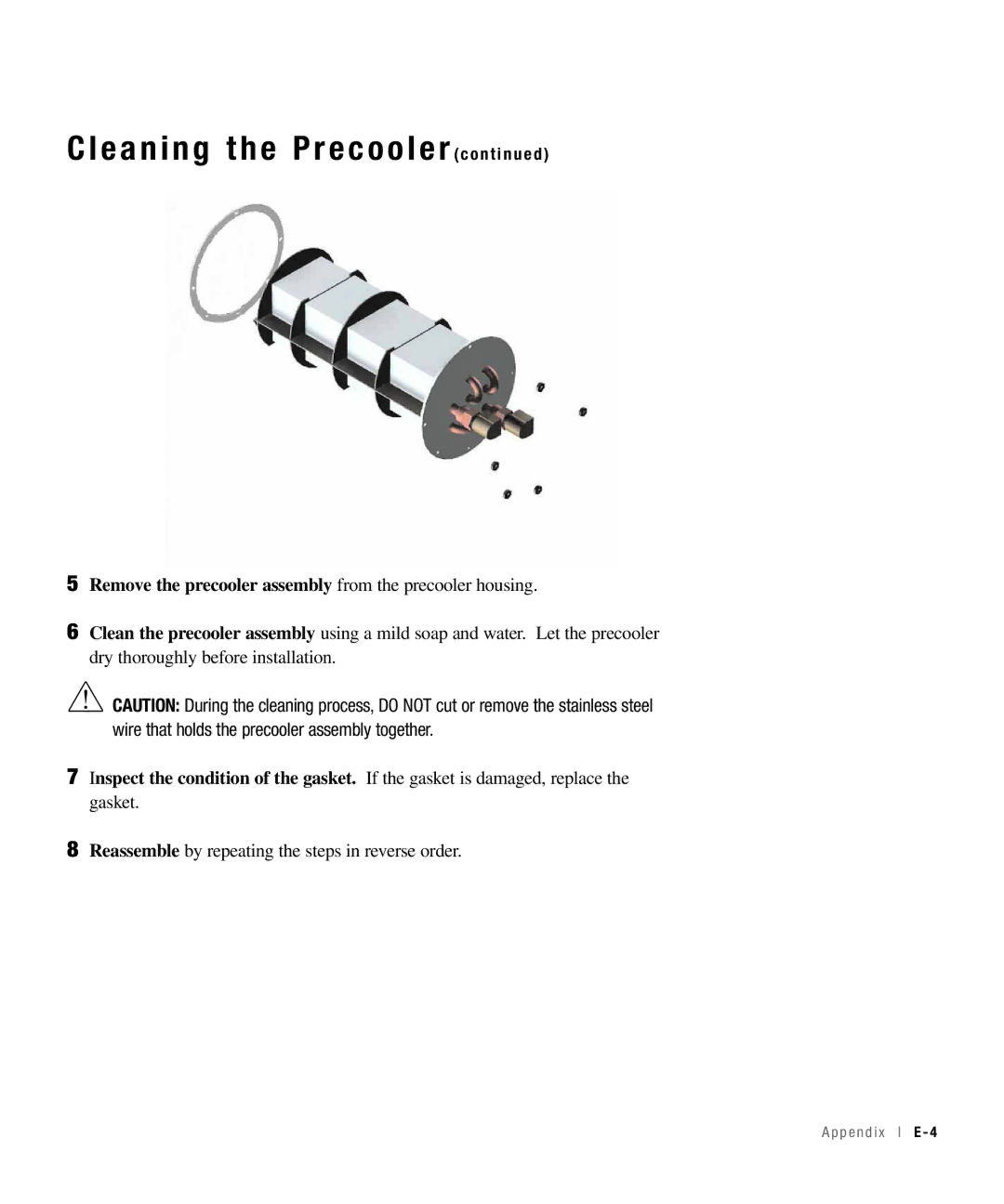 Conair 15, 25, 50, 100 Cleaning the Precooler c o n t i n u e d, Remove the precooler assembly from the precooler housing 