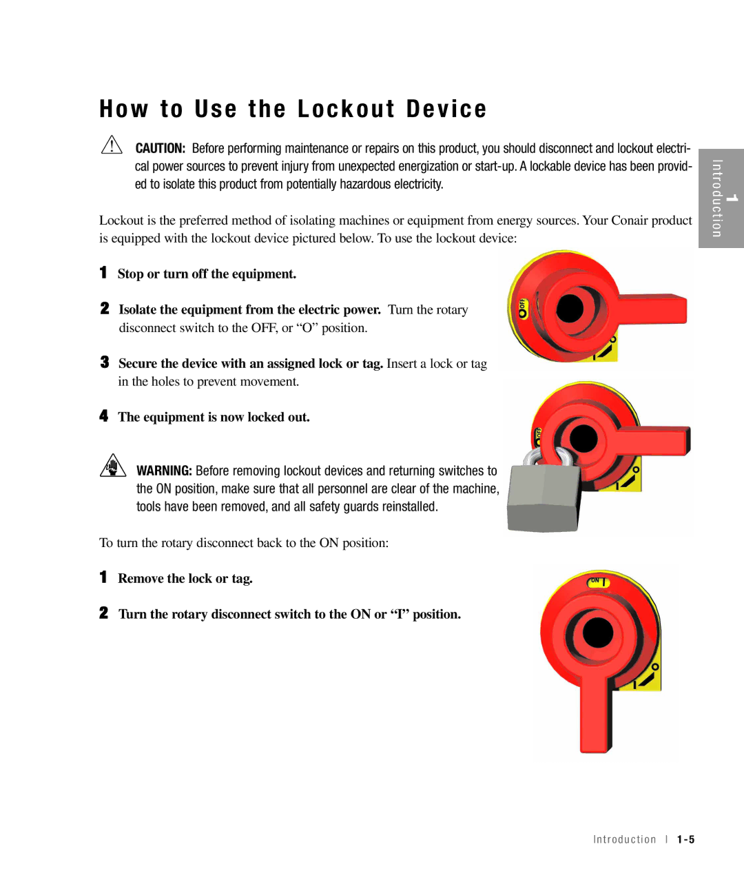 Conair 15, 25, 50, 100 specifications How to Use the Lockout Device 