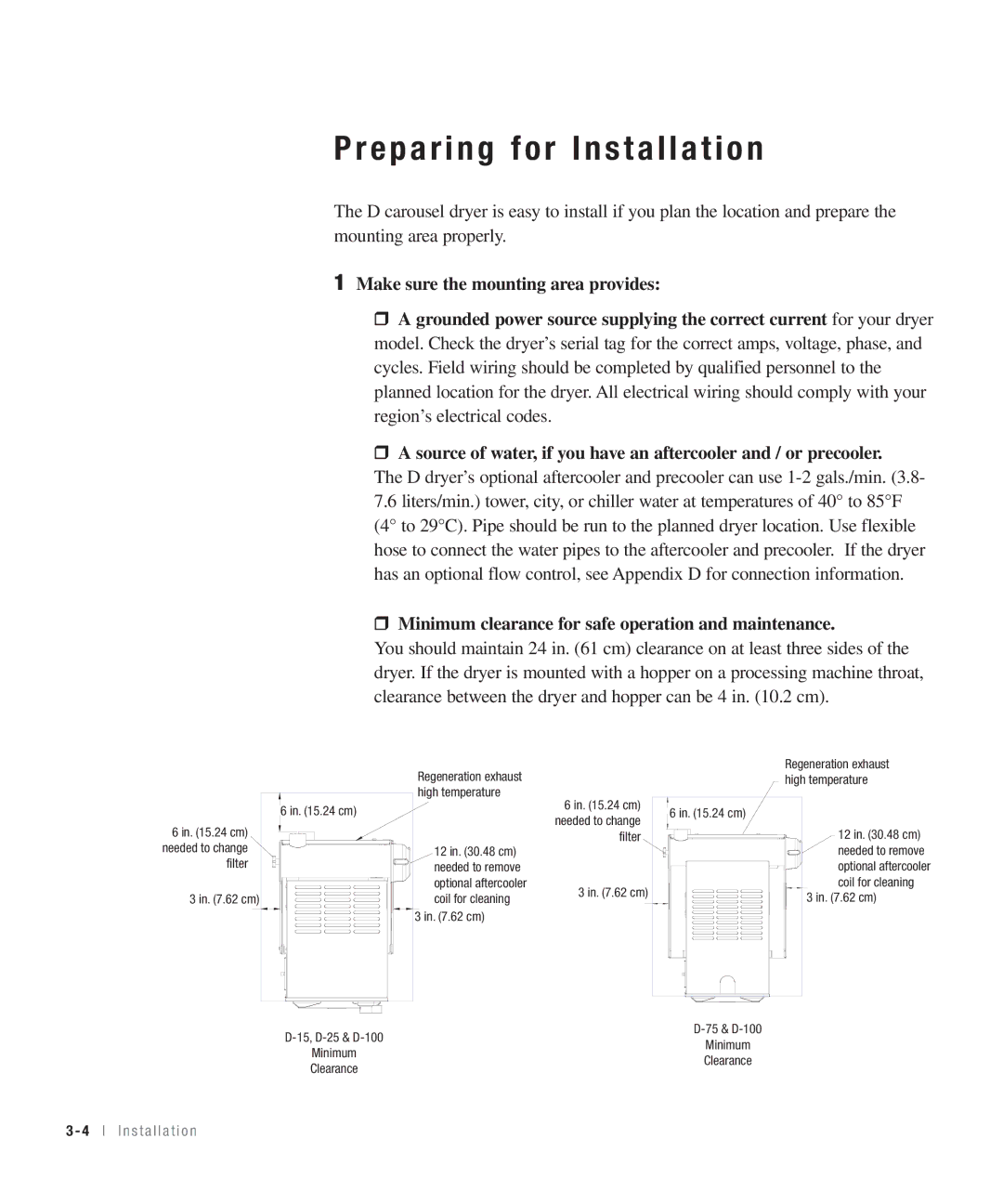 Conair 50, 25, 15, 100 specifications Preparing for Installation, Minimum clearance for safe operation and maintenance 