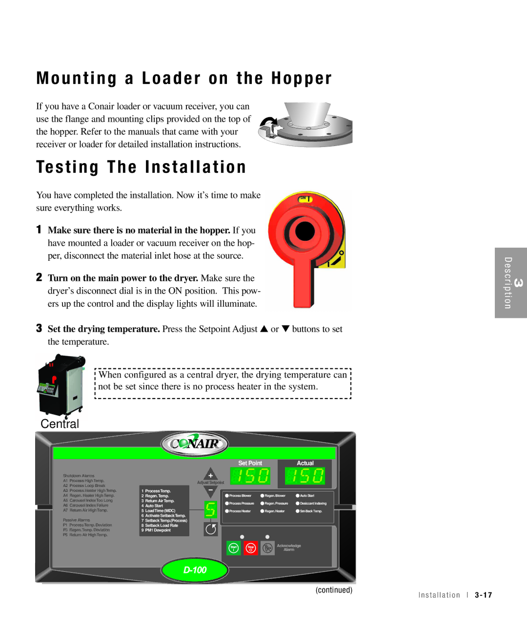 Conair 100, 25, 15, 50 specifications Mounting a Loader on the Hopper, Testing The Installation 