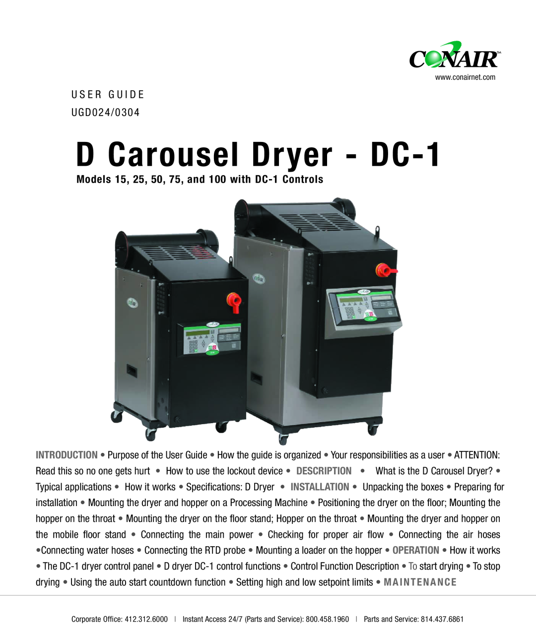 Conair 15, 25, 50, 100 specifications D Carousel Dryer - DC-1, U S E R G U I D E U G D 0 2 4 / 0 3 0 