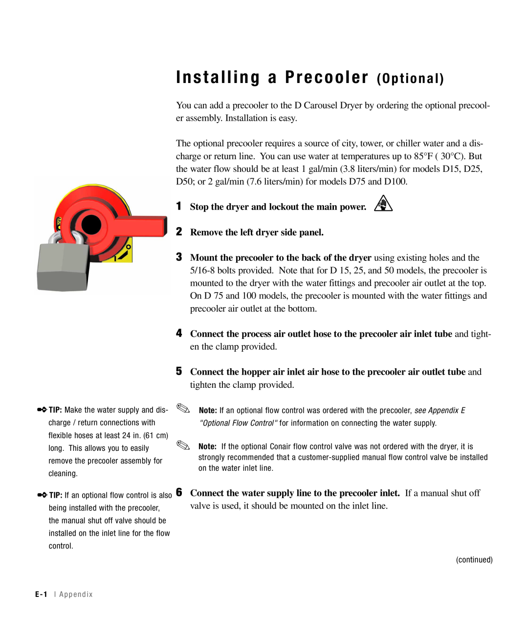 Conair 50, 25, 15, 100 specifications Installing a Precooler O p t i o n a l 
