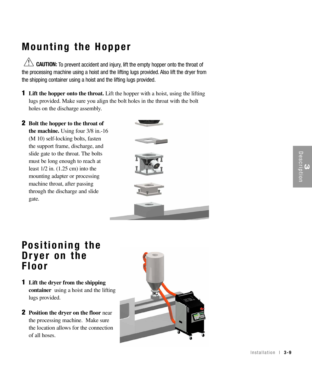 Conair 100, 25, 15, 50 specifications Mounting the Hopper, Positioning the Dr yer on the Floor, D e s c r i p t i o n 