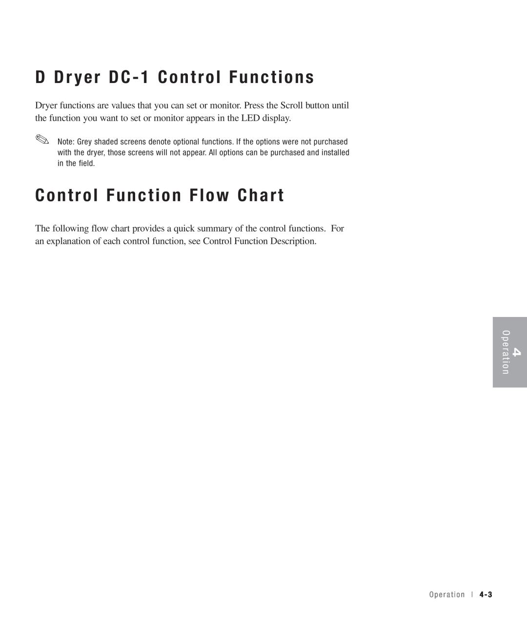 Conair 100, 25, 15, 50 D Dr yer DC - 1 Control Functions, Control Function Flow Chart, O p e r a t i o n, in the field 