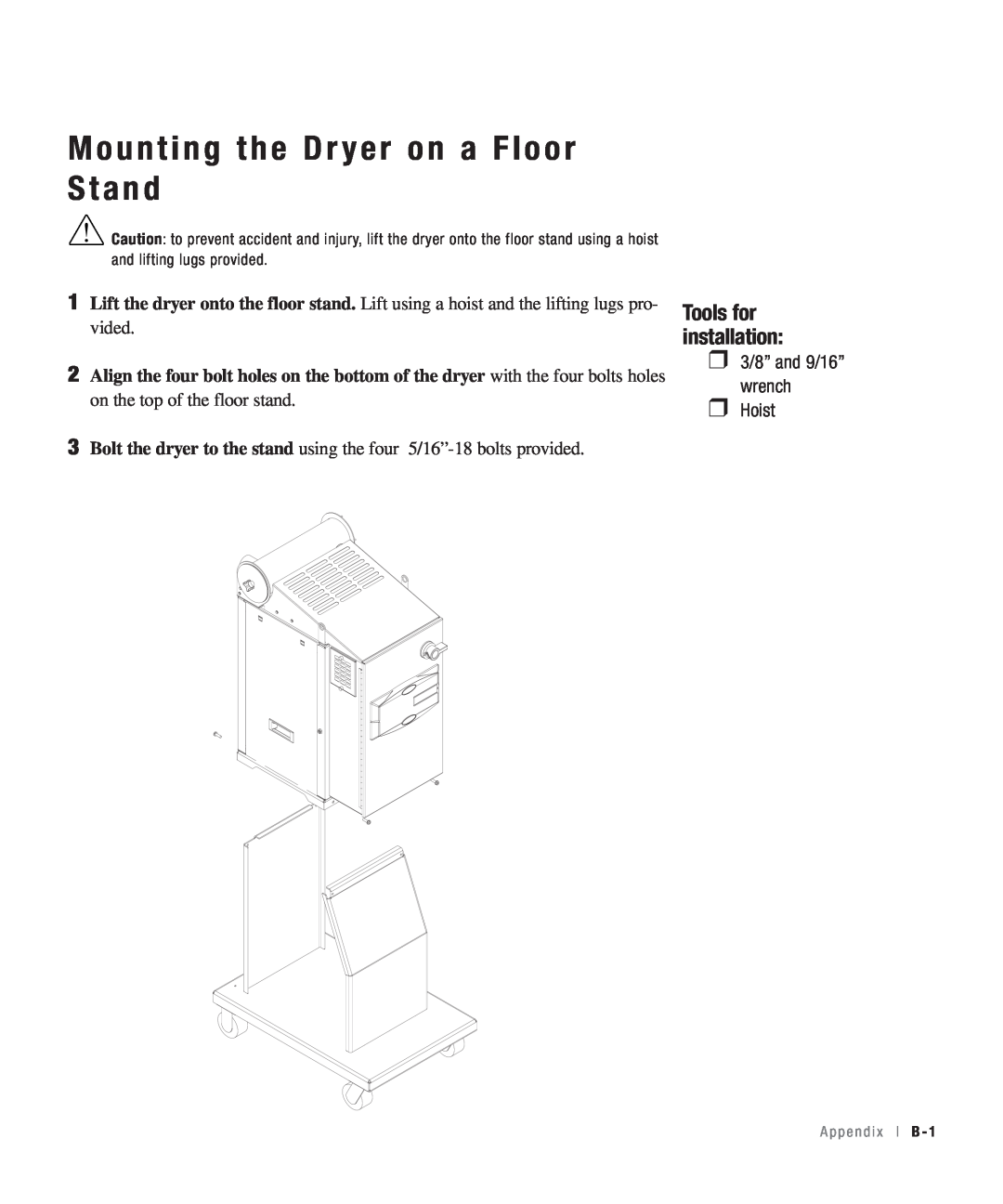 Conair 15, 25, 50, 100 specifications Mounting the Dr yer on a Floor Stand, Tools for installation 