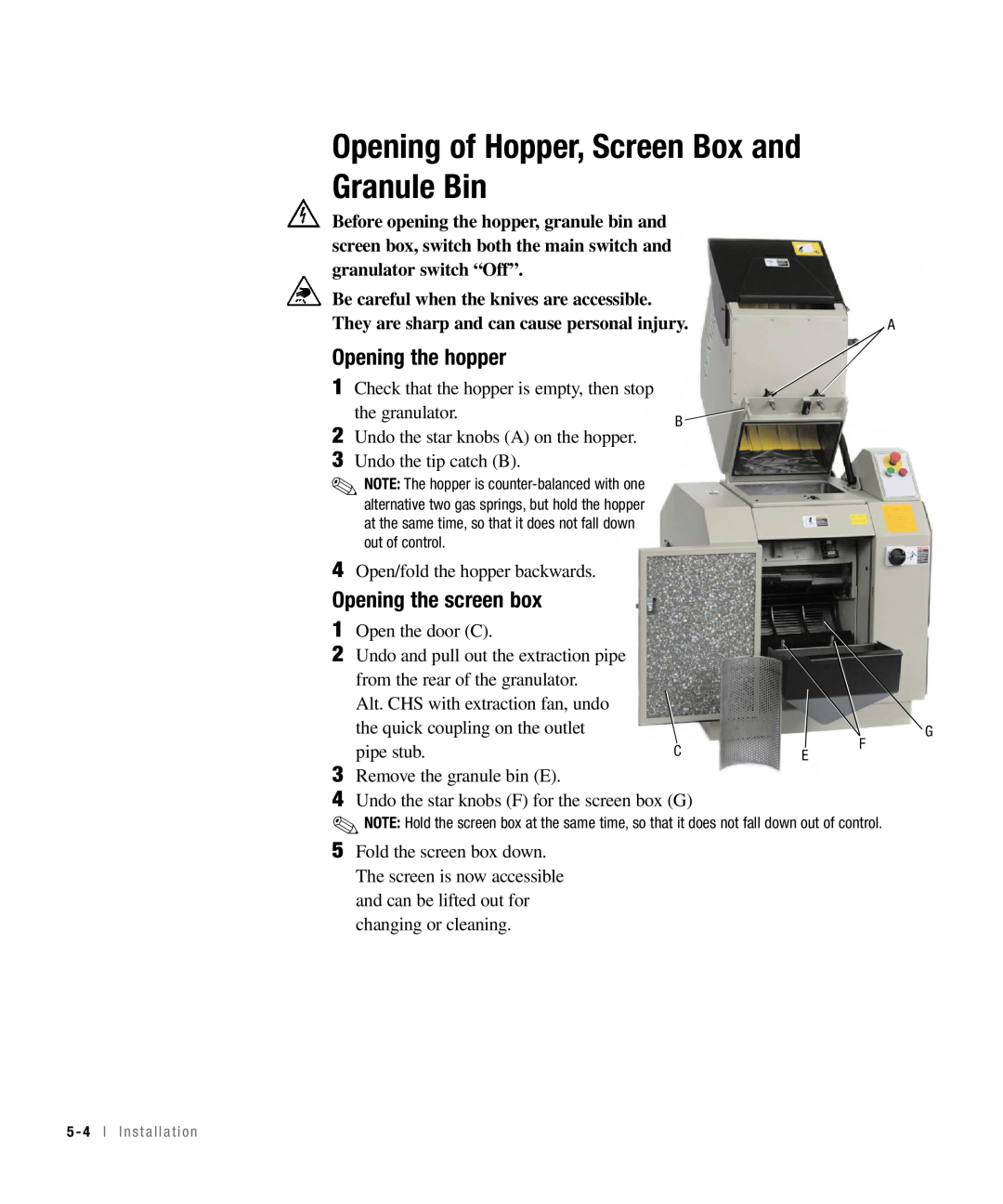 Conair CHS-810 manual Opening of Hopper, Screen Box and Granule Bin, Opening the hopper, Opening the screen box 