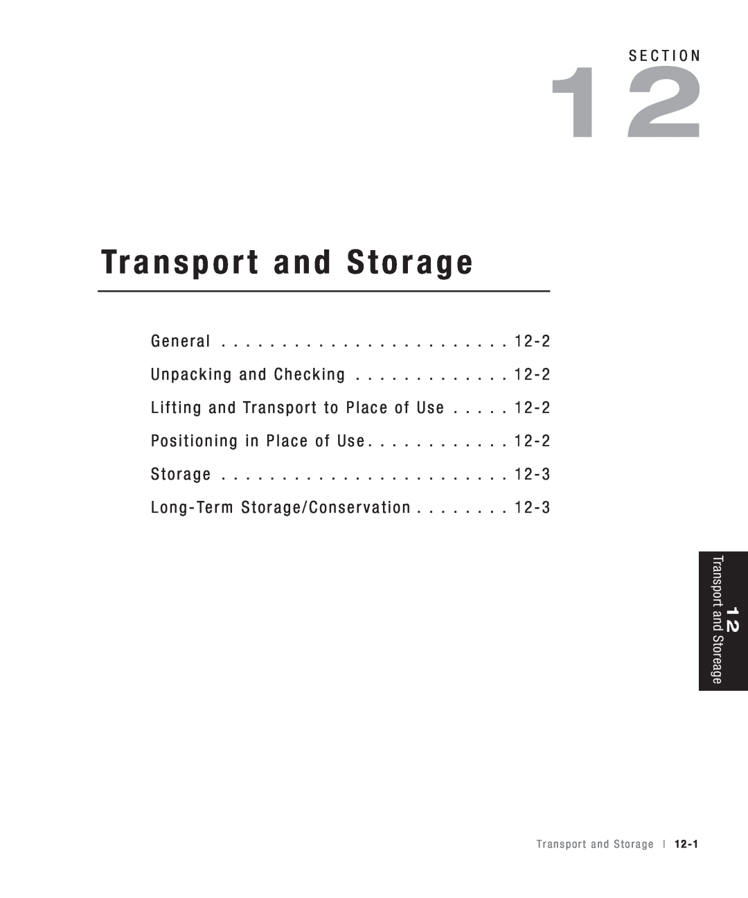Conair CHS-810 manual Transport and Storage, U n p a c k i n g a n d C h e c k i n g, Storeage 