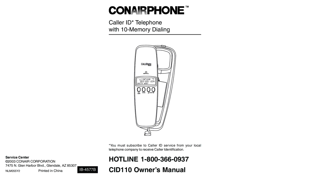 Conair CID110 owner manual Hotline 