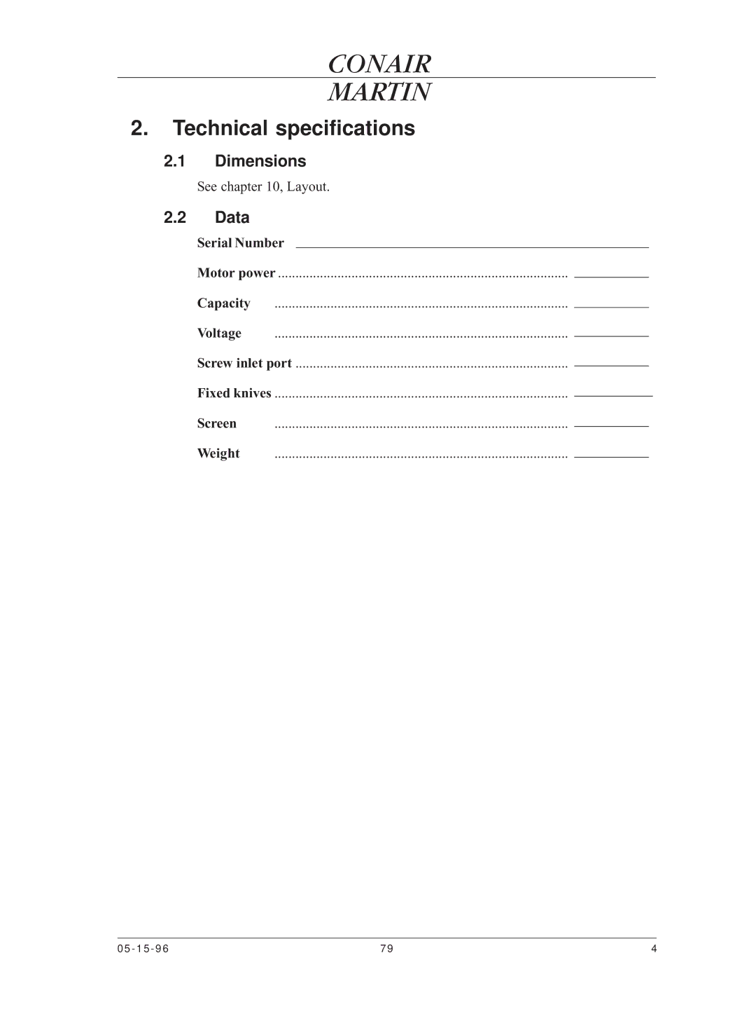 Conair CMA-79 manual Technical specifications, Dimensions, Data, Serial Number 