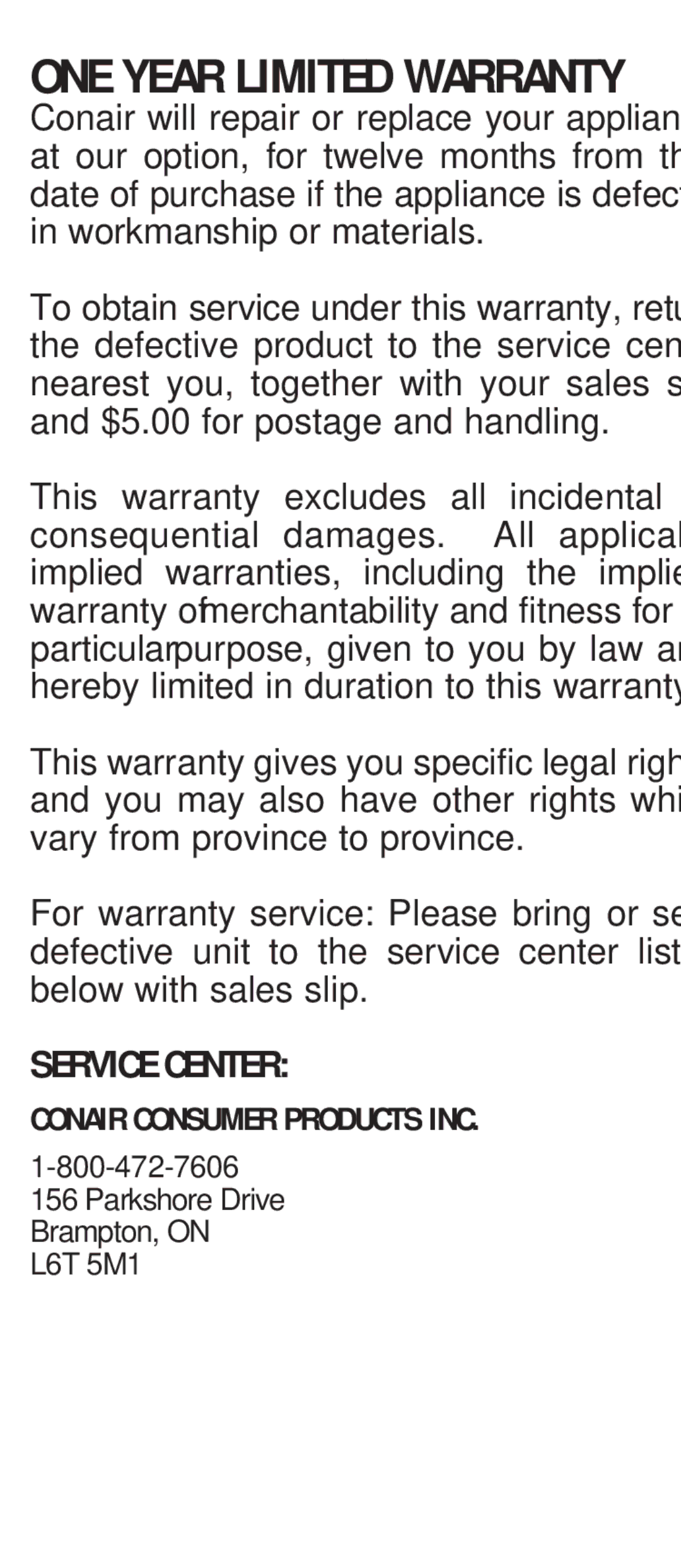 Conair CS7CSC manual ONE Year Limited Warranty, Service Center 