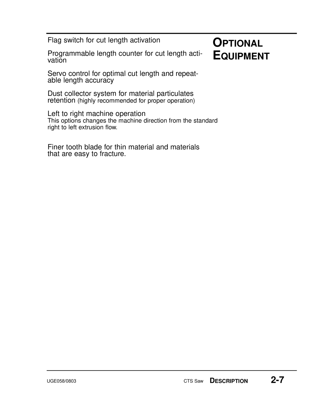 Conair CTS 5, CTS 9, CTS 7 manual Optional Equipment, Left to right machine operation 