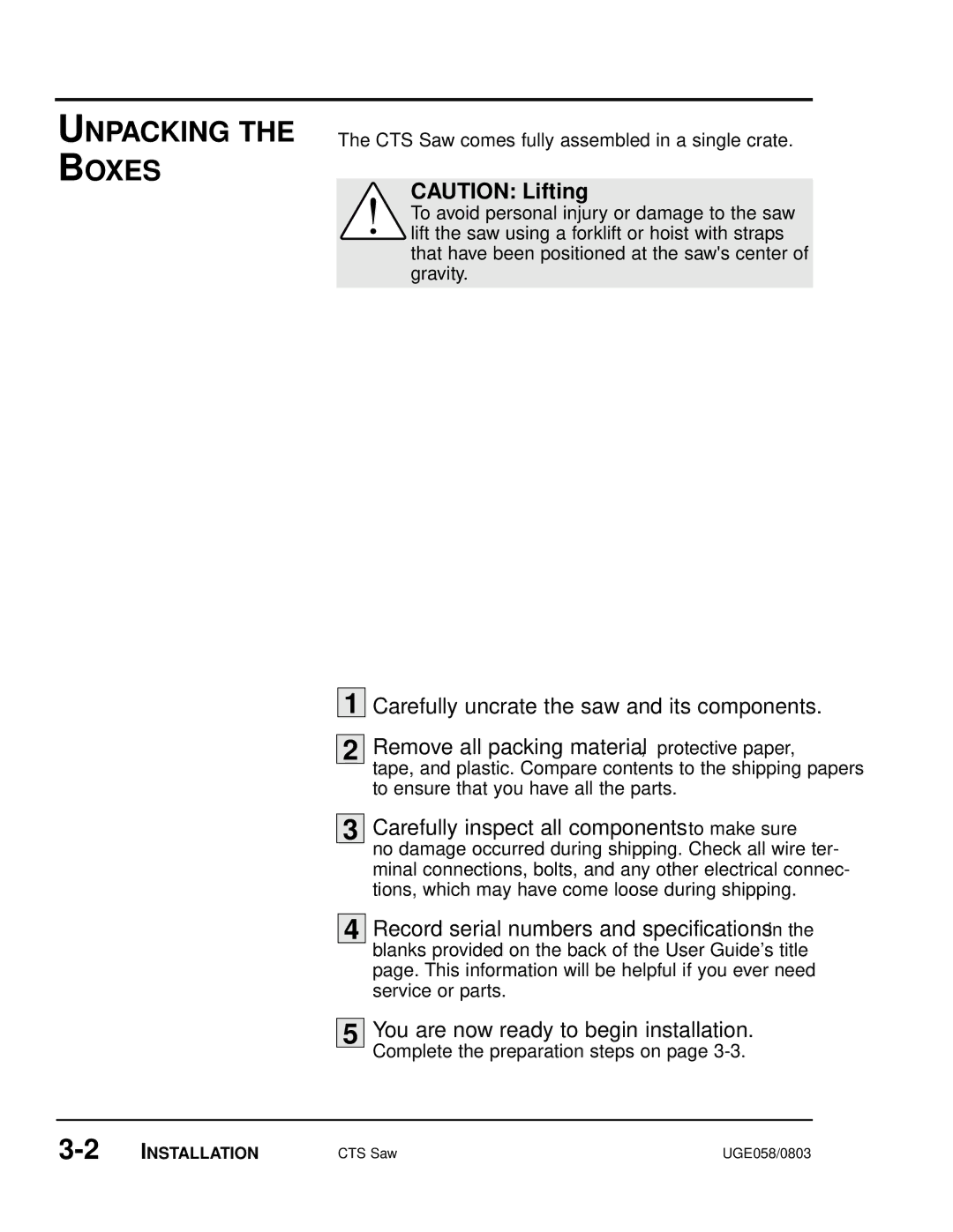 Conair CTS 5, CTS 9, CTS 7 manual Unpacking the Boxes, Carefully uncrate the saw and its components 