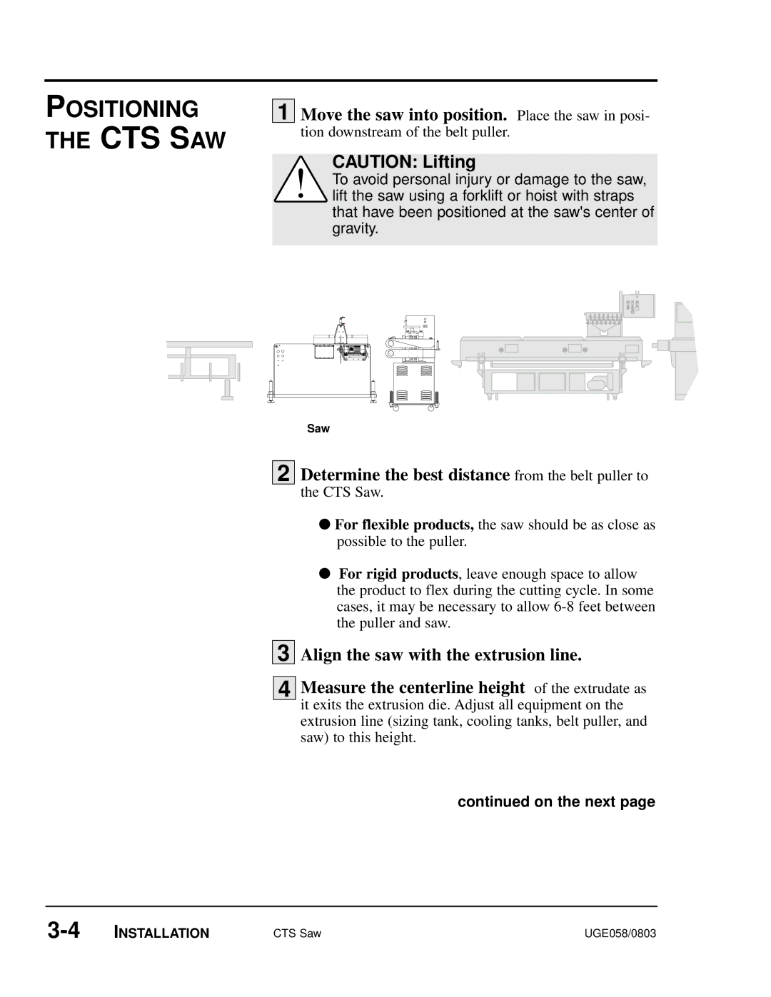 Conair CTS 7, CTS 9, CTS 5 manual Positioning the CTS SAW, Move the saw into position. Place the saw in posi 