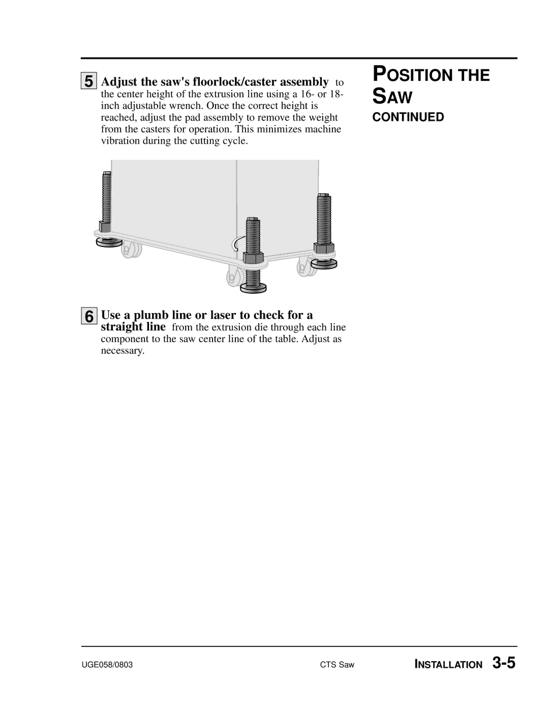 Conair CTS 5, CTS 9, CTS 7 manual Position the SAW 