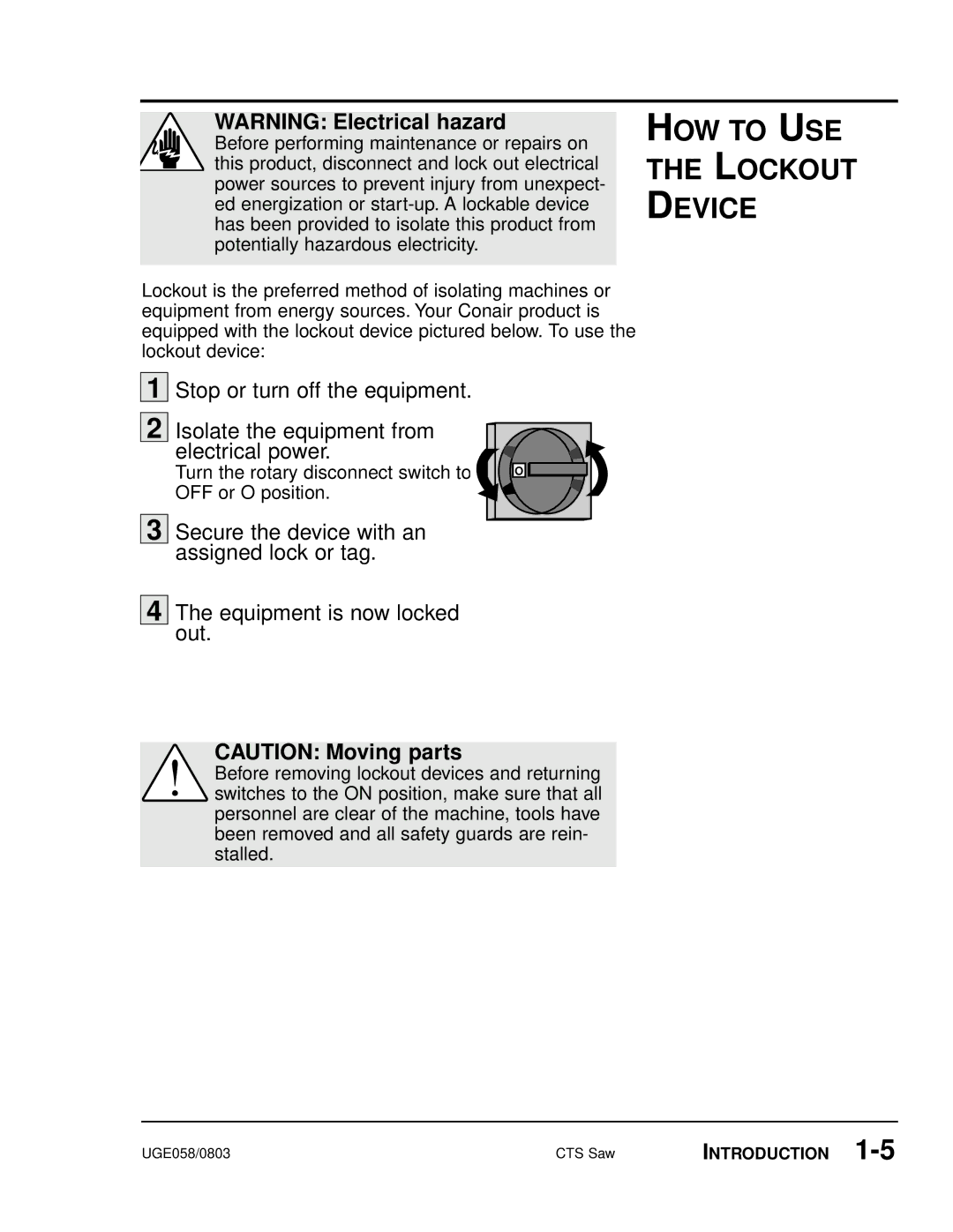 Conair CTS 9, CTS 7, CTS 5 manual HOW to USE Lockout Device, Turn the rotary disconnect switch to OFF or O position 