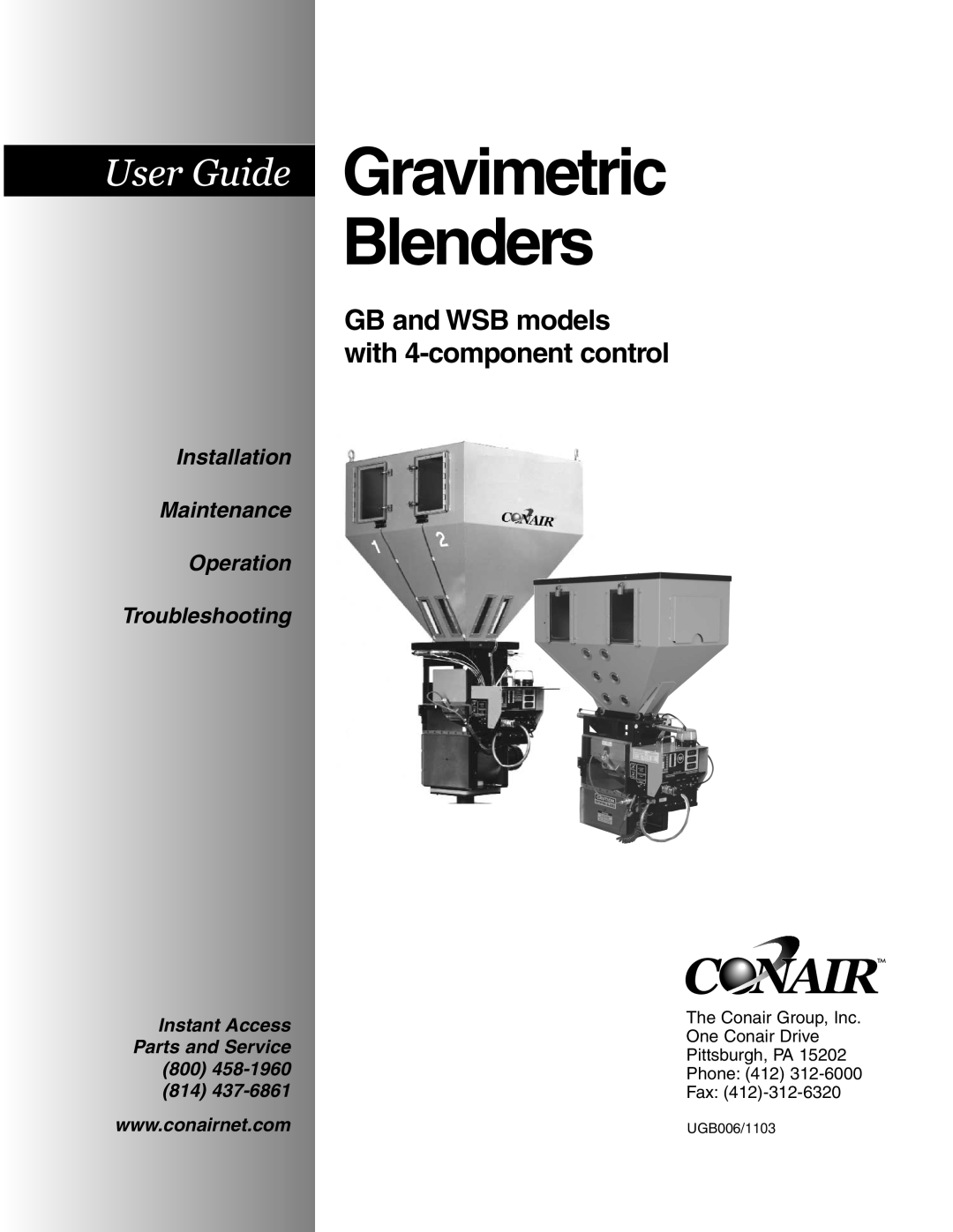 Conair GB/ WSB manual Gravimetric Blenders, GB and WSB models with 4-componentcontrol, Installation Maintenance Operation 