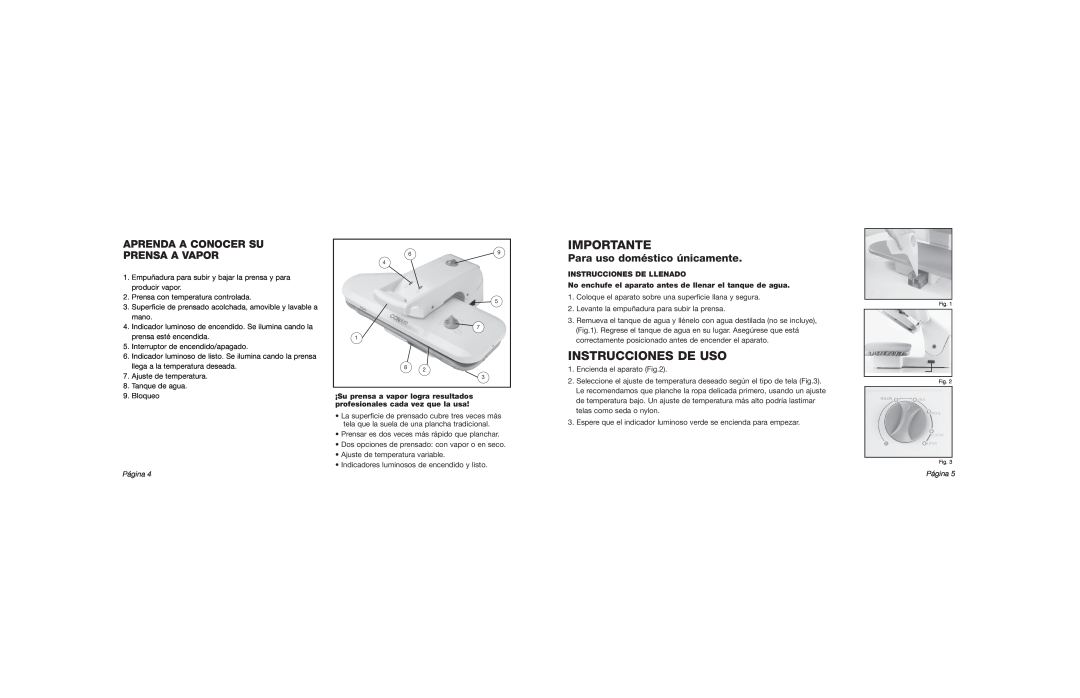 Conair IB-7788 manual Importante, Instrucciones De Uso, Aprenda A Conocer Su Prensa A Vapor, Para uso doméstico únicamente 