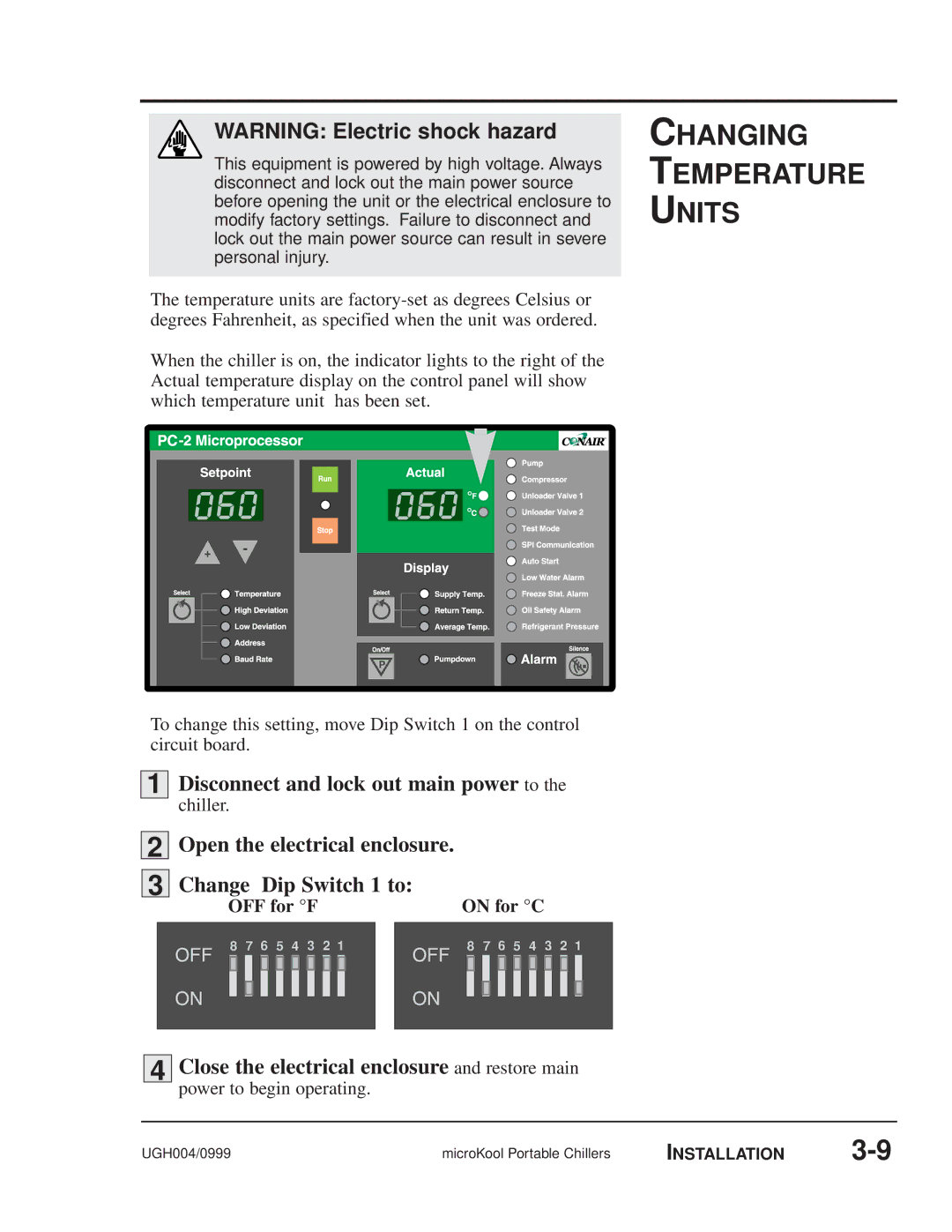 Conair MPW, MPA manual Changing Temperature Units, Open the electrical enclosure Change Dip Switch 1 to 