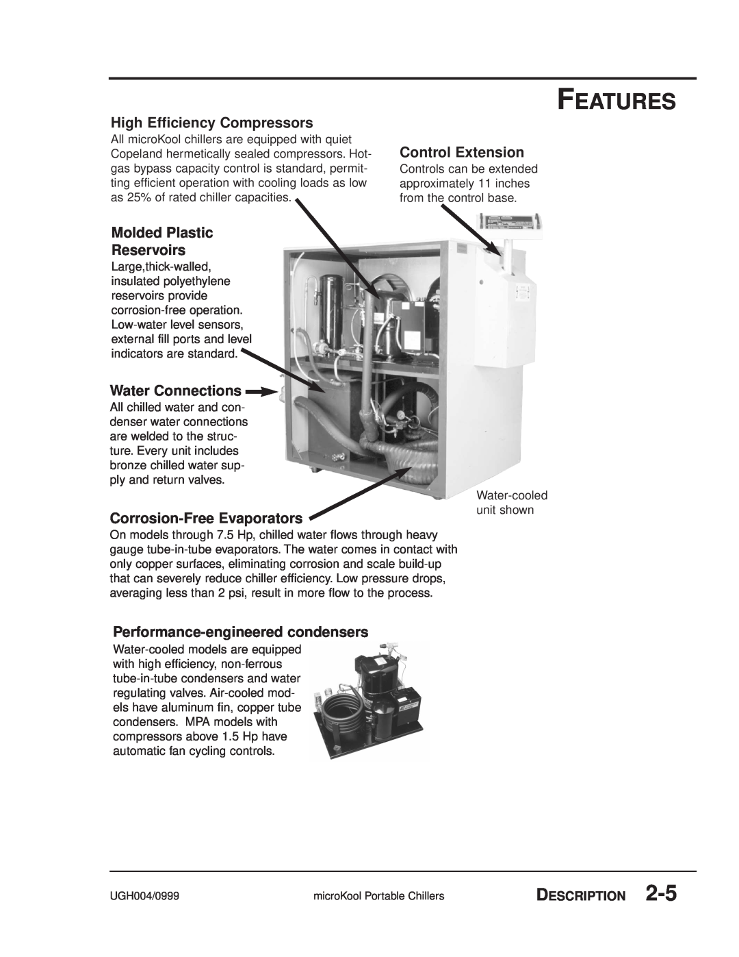 Conair MPW Features, High Efficiency Compressors, Molded Plastic Reservoirs, Water Connections, Corrosion-Free Evaporators 