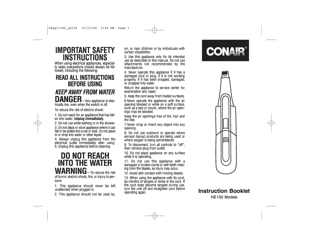 Conair NE150 important safety instructions Do Not Reach, Into The Water, Instructions, Important Safety, Before Using 