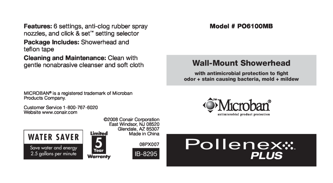 Conair warranty Package Includes Showerhead and, Model # PO6100MB, Wall-MountShowerhead, Water Saver, East Windsor, NJ 