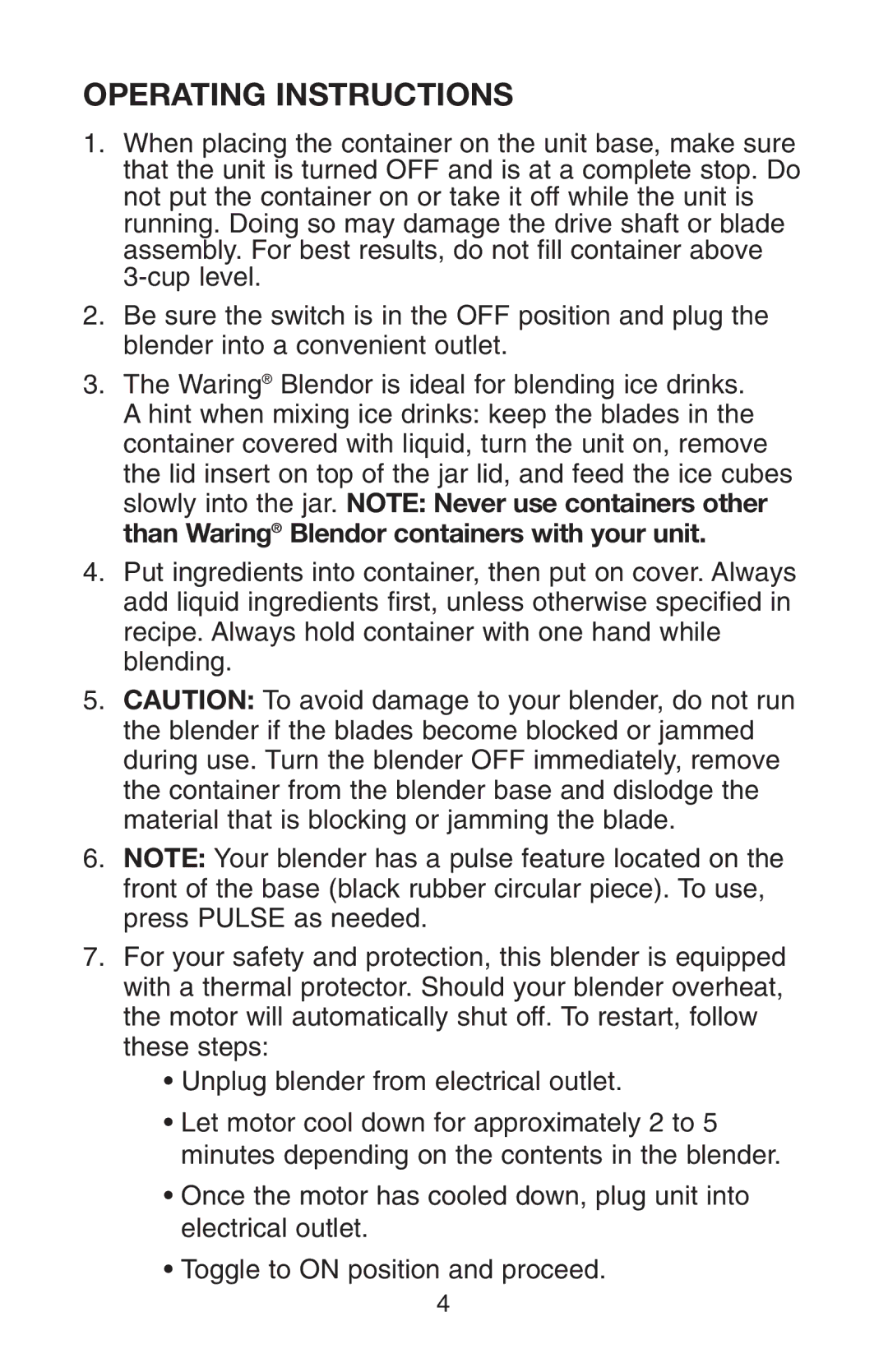 Conair RB70 manual Operating Instructions 