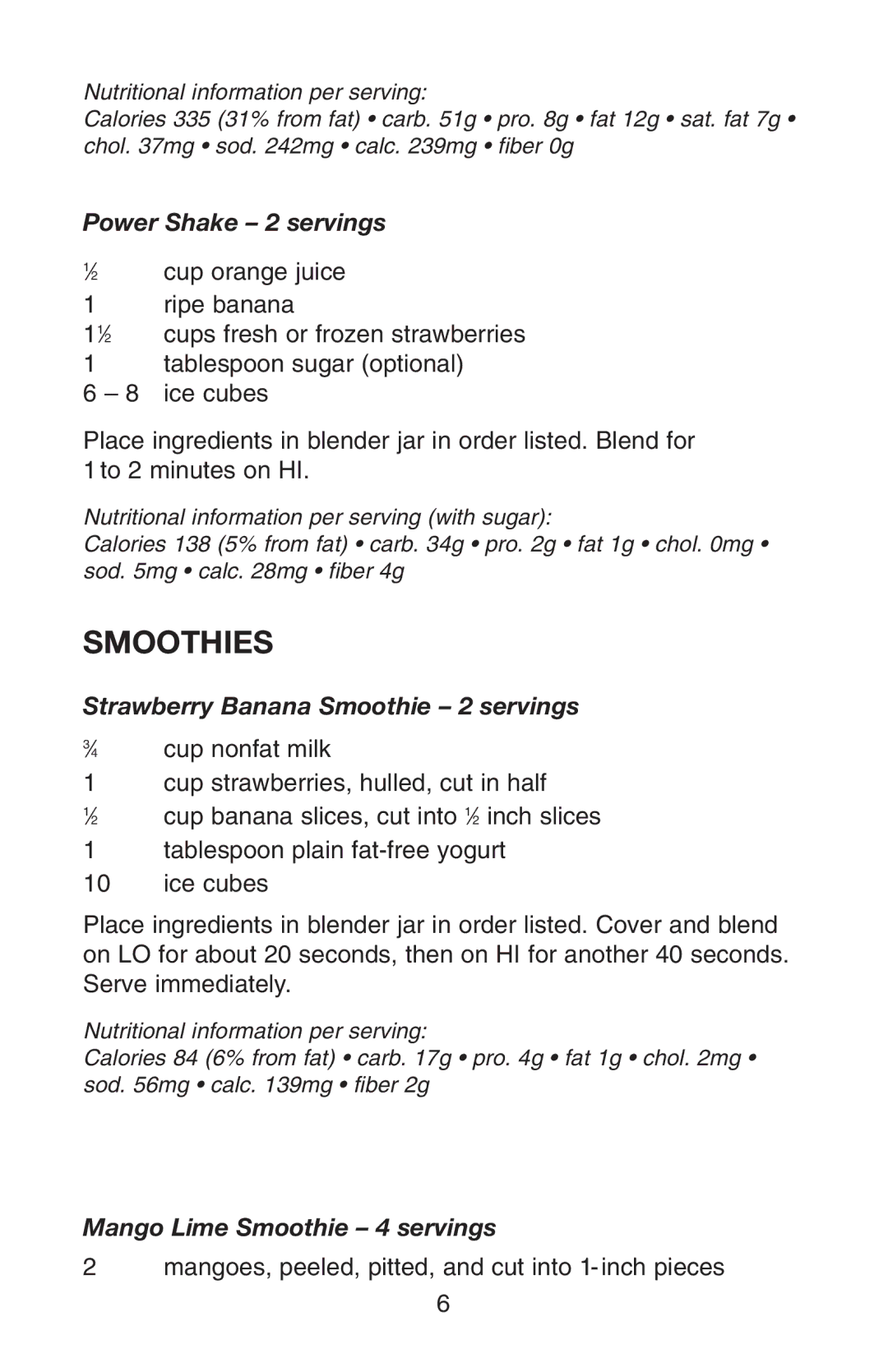 Conair RB70 manual Smoothies, Power Shake 2 servings, Strawberry Banana Smoothie 2 servings, Mango Lime Smoothie 4 servings 