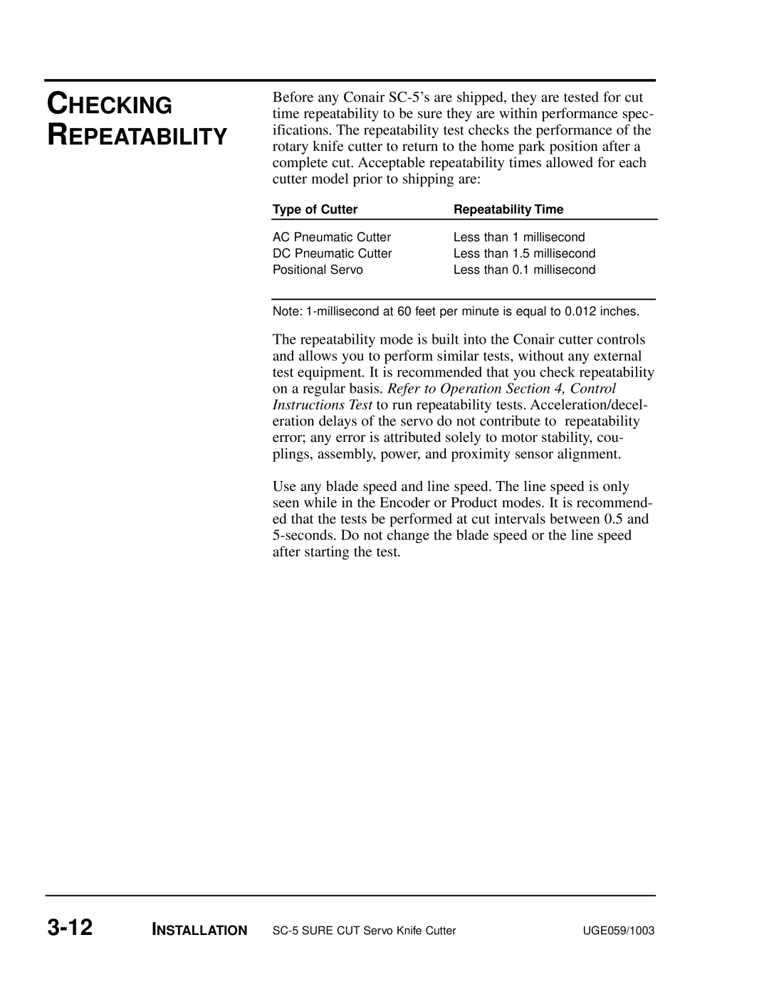 Conair SC-5 manual Checking Repeatability, Type of Cutter Repeatability Time 