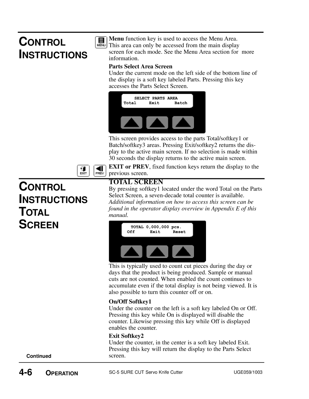 Conair SC-5 manual Control Instructions Total Screen, On/Off Softkey1, Exit Softkey2 