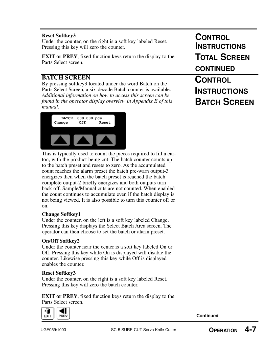 Conair SC-5 manual Batch Screen, Reset Softkey3, Change Softkey1, On/Off Softkey2 