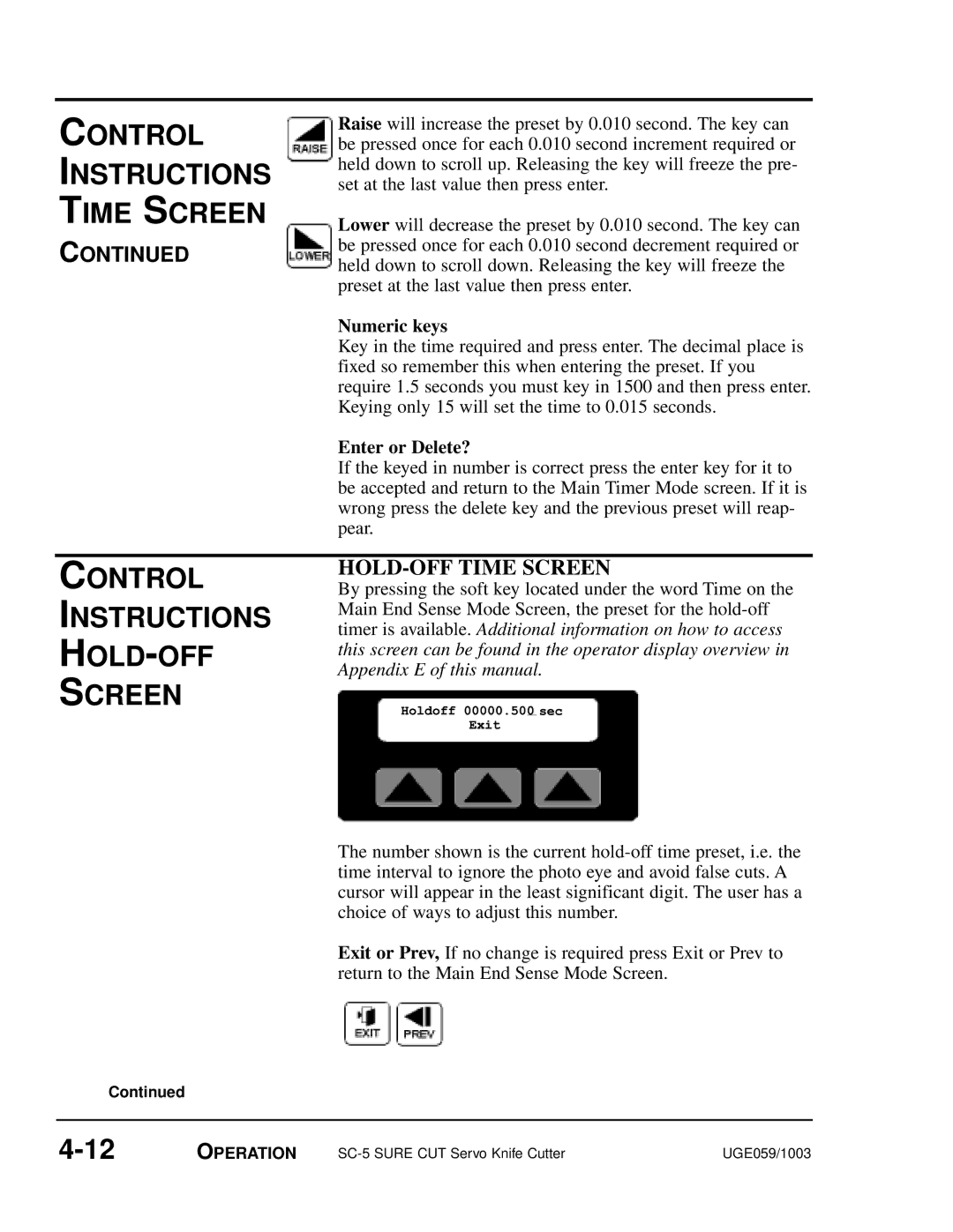 Conair SC-5 manual Control Instructions HOLD-OFF Screen, HOLD-OFF Time Screen 