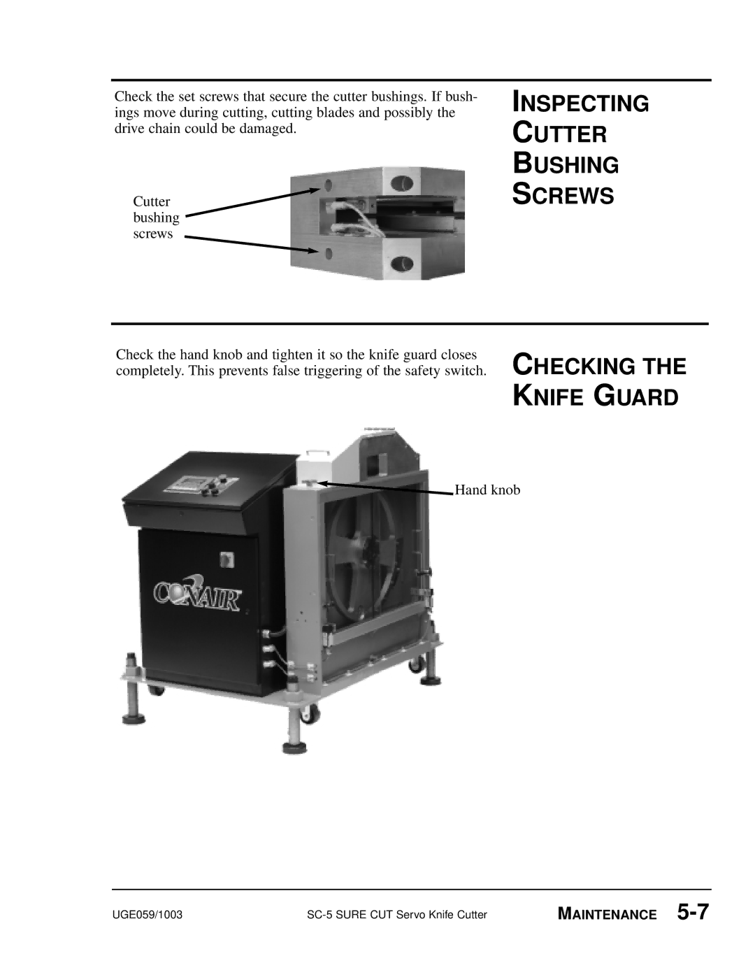 Conair SC-5 manual Inspecting Cutter Bushing Screws, Checking the Knife Guard 