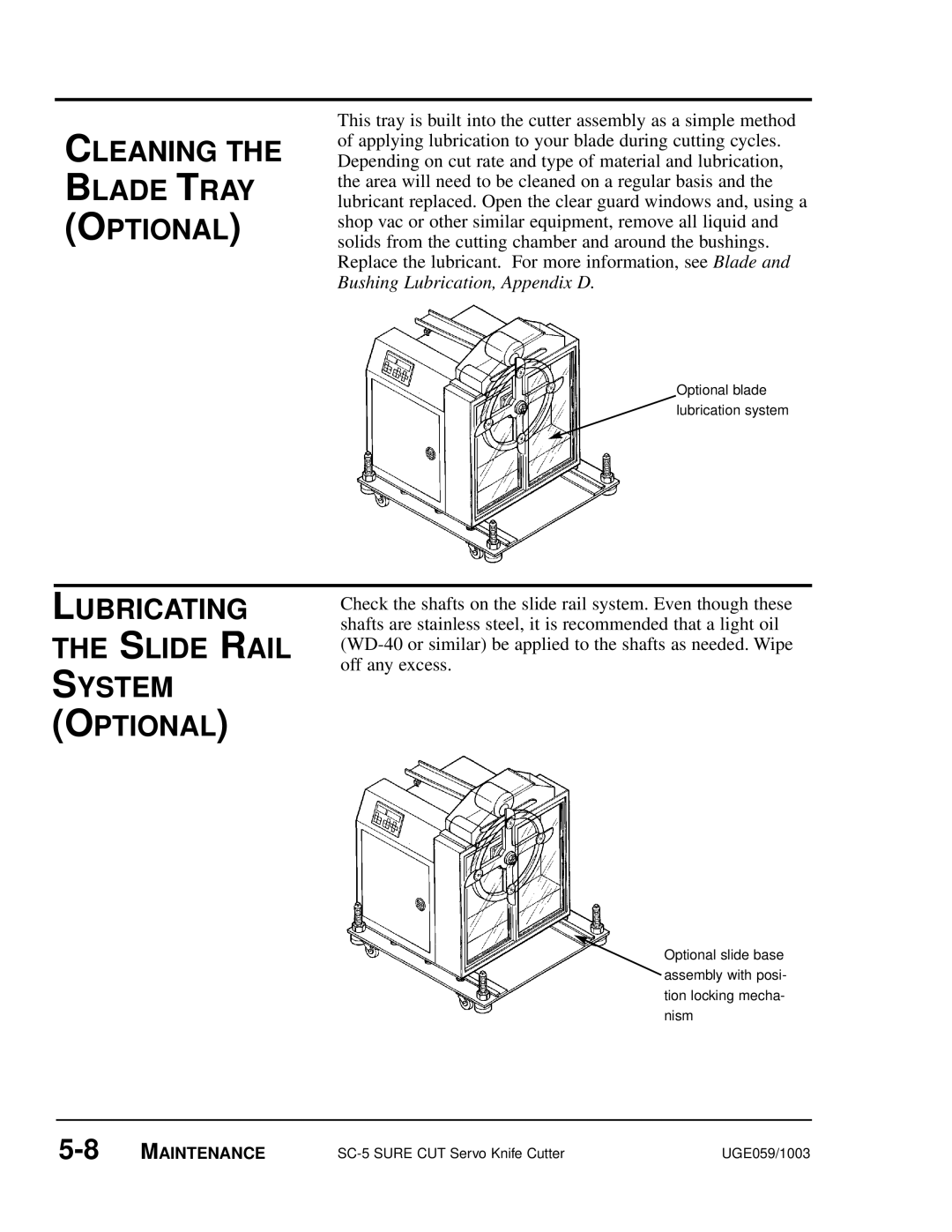 Conair SC-5 manual Cleaning Blade Tray Optional, Lubricating Slide Rail System Optional 