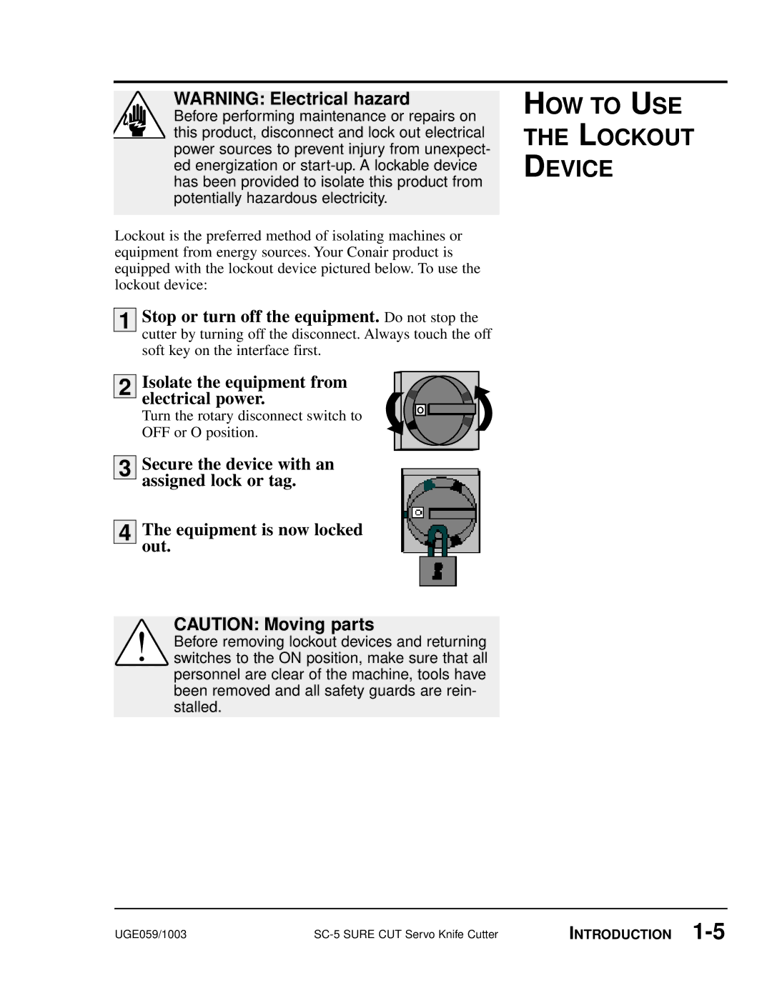 Conair SC-5 manual HOW to USE Lockout Device, Isolate the equipment from Electrical power 