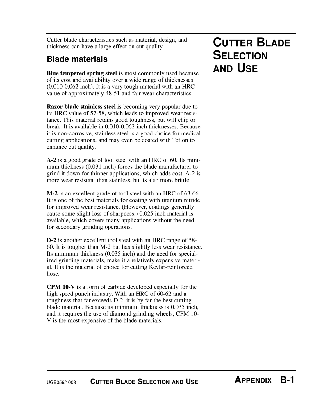 Conair SC-5 manual Cutter Blade Selection USE, Blade materials 