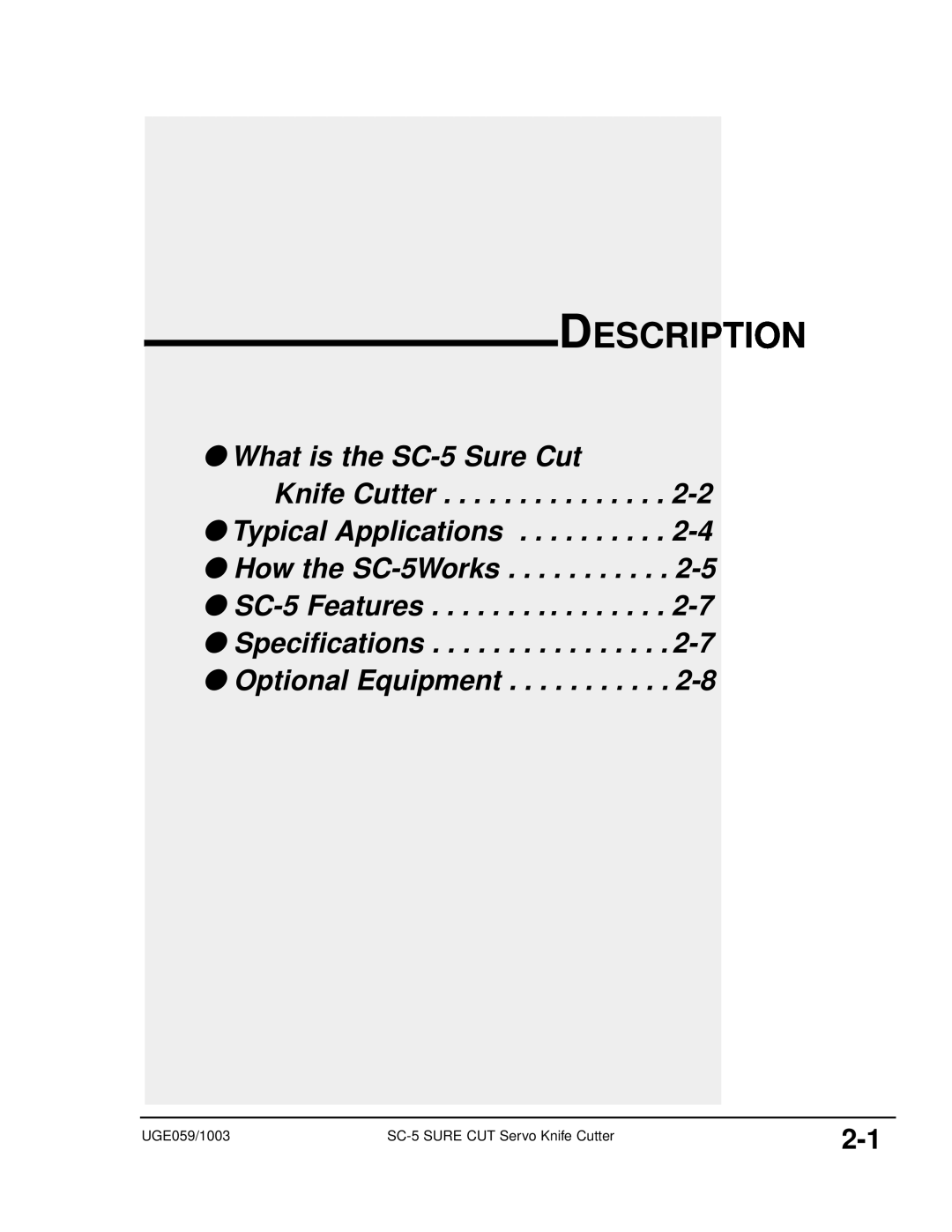 Conair manual Description, What is the SC-5 Sure Cut Knife Cutter Typical Applications 