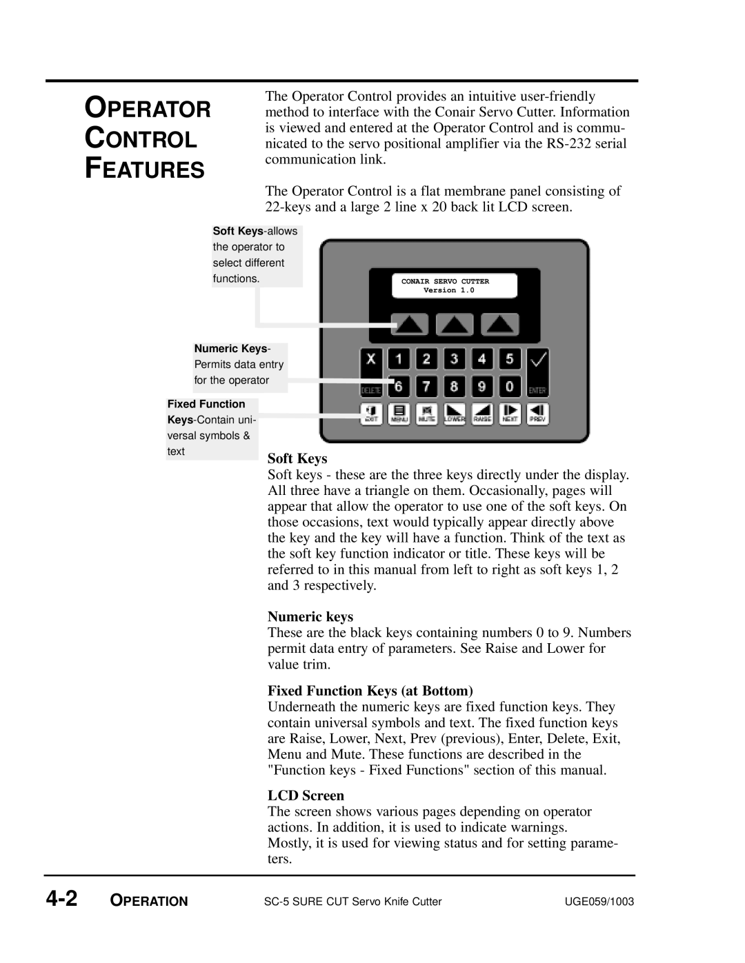 Conair SC-5 manual Operator Control Features, Soft Keys, Numeric keys, Fixed Function Keys at Bottom, LCD Screen 