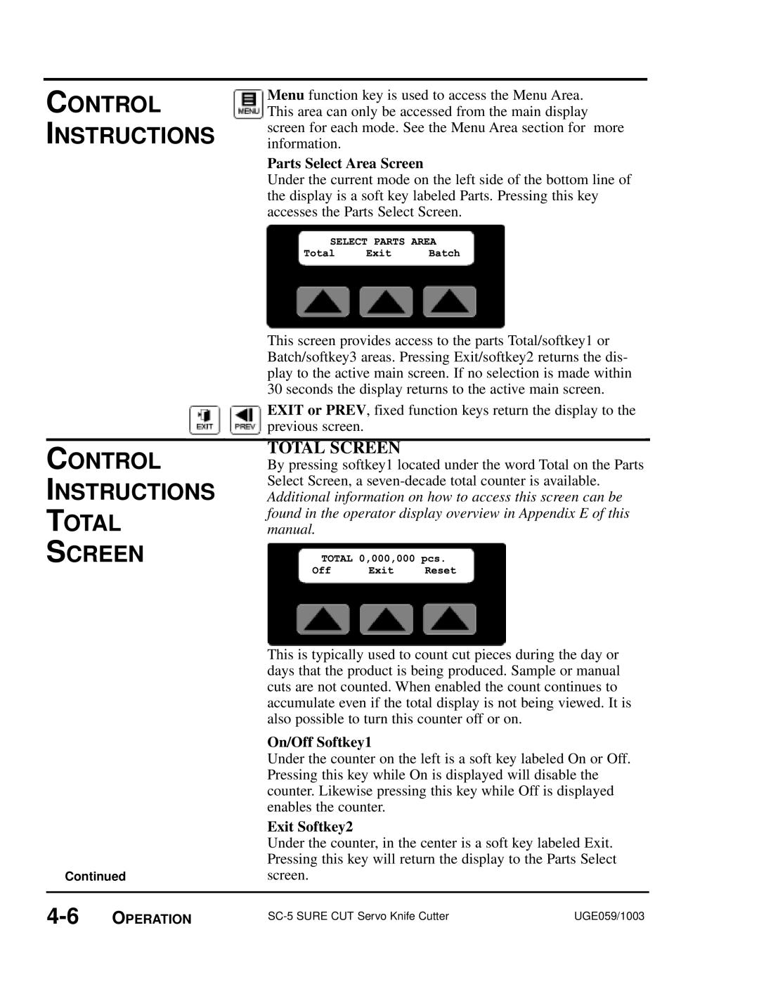 Conair SC-5 Parts TotalSelectSELECTAreaExitPARTSScreenAREABatch, Control Instructions Total Screen, On/Off Softkey1 