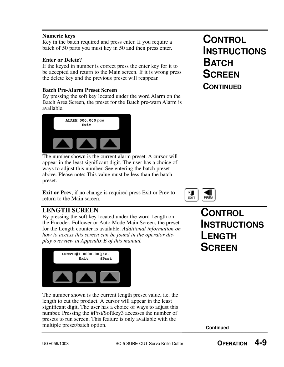 Conair SC-5 manual Control Instructions Length Screen, Enter or Delete?, Batch Pre-Alarm Preset Screen, ALARM000,00Exit0pcs 