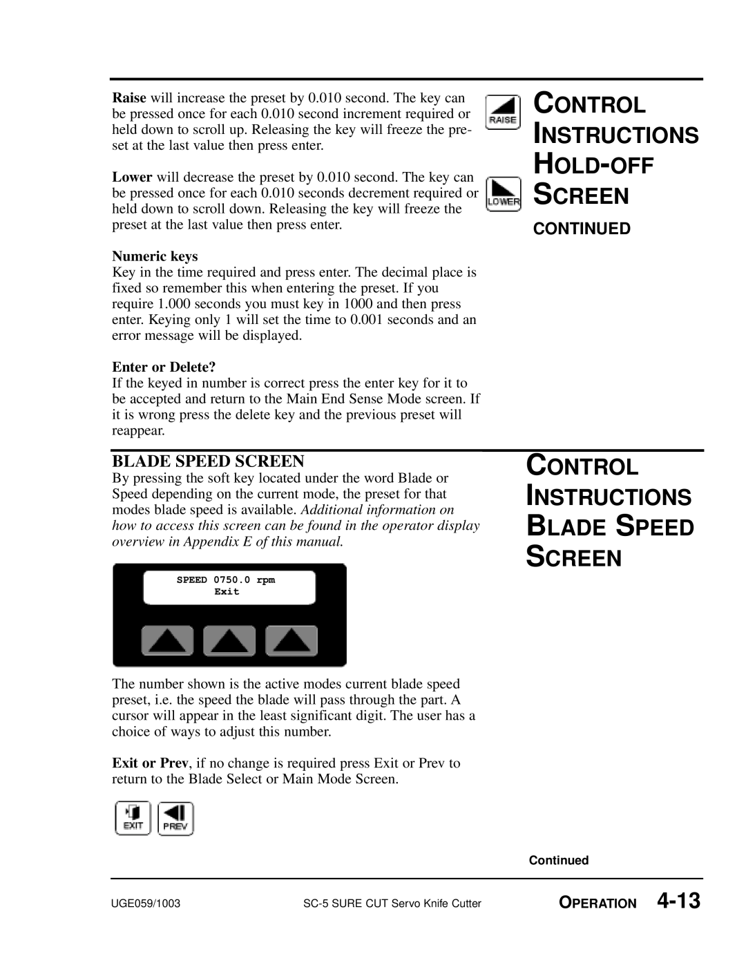 Conair SC-5 manual SPEED0750.0rpm, Control Instructions Blade Speed Screen, Control Instructions Hold-Off Screen, Continued 