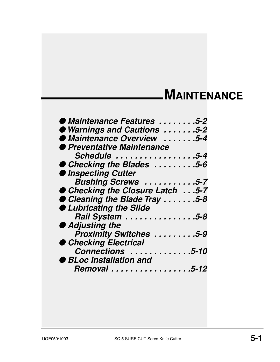 Conair SC-5 manual Maintenance Features Warnings and Cautions Maintenance Overview, BLoc Installation and Removal 
